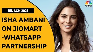 RIL 45th AGM: Isha Ambani Talks About JioMart-WhatsApp Partnership For 'End-To-End Shopping'