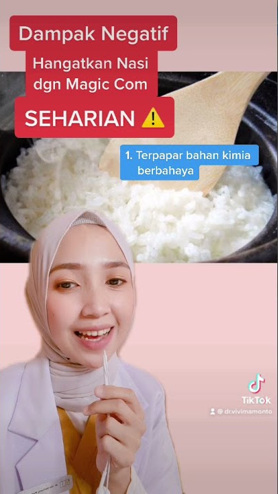 Menghangatkan Nasi di Magic Com bikin kanker?