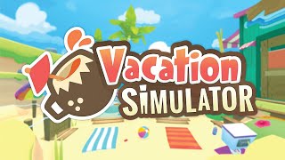 Tohe Pelaa: Vacation Simulator 5/7