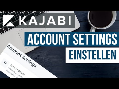 Kajabi - Account Settings - Account Details einstellen