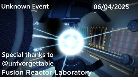 Fusion Reactor Laboratory | Unknown Event