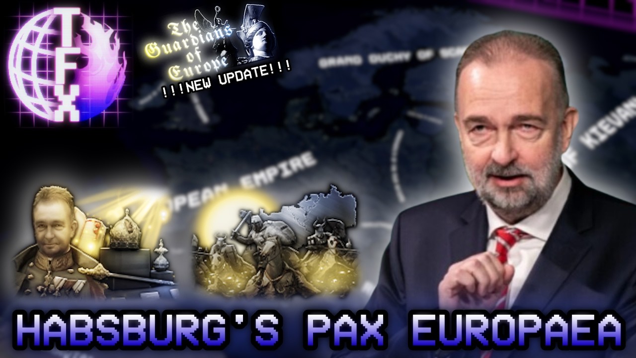 Habsburg's Pax Europaea - HOI4 The Fire Rises/Redux Monarchist Habsburg Path