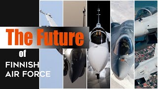 SUPER fighters in the Finnish procurement plan – Who Win?
