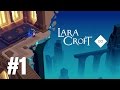 Lara Croft GO The Mirror of Spirits Gameplay Walkthrough Part 1 - No Commentary (PC)