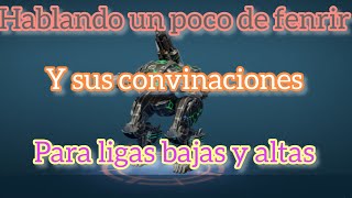 convinaciones para fenrir | War Robots | recomendaciones