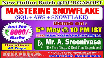 MASTERING SNOWFLAKE Online Training @ DURGASOFT