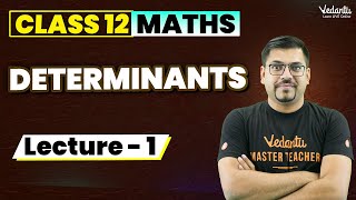 Determinants Class 12 (L1) | Class 12 Maths Chapter 4 | CBSE JEE | Harsh Sir