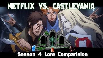 Netflix Castlevania: Season 4 vs. Lore