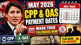 May 2026 CPP &amp; OAS Payment Dates: Mark Your Calendars Now!