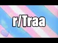 r/Traa | Ep 135 | YOU ARE VALID | Pride year round |