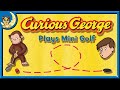  story time  curious george plays mini golf   tigerbear bedtime stories read aloud