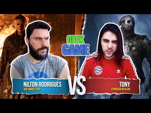 Geek Game #4 | Nilton Rodrigues ( Que diabo é isso ) Vs Tony ( Expresso do Além ) Tema: Terror