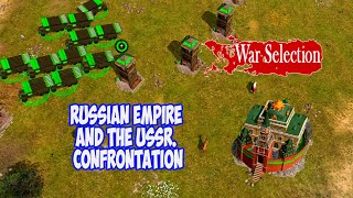 War Selection. Российская империя и СССР. Противостояние(Russian Empire and the USSR. Confrontation)