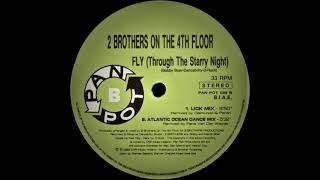 2 Brothers On The 4th Floor - Fly (Atlantic Ocean Dance Mix) Resimi