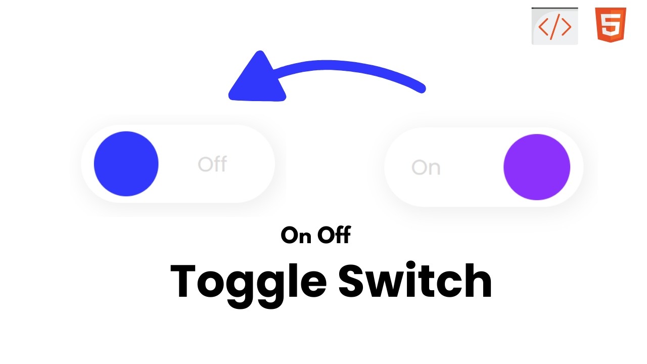 How to Create a Custom Toggle Switch with HTML, CSS & JavaScript - YouTube