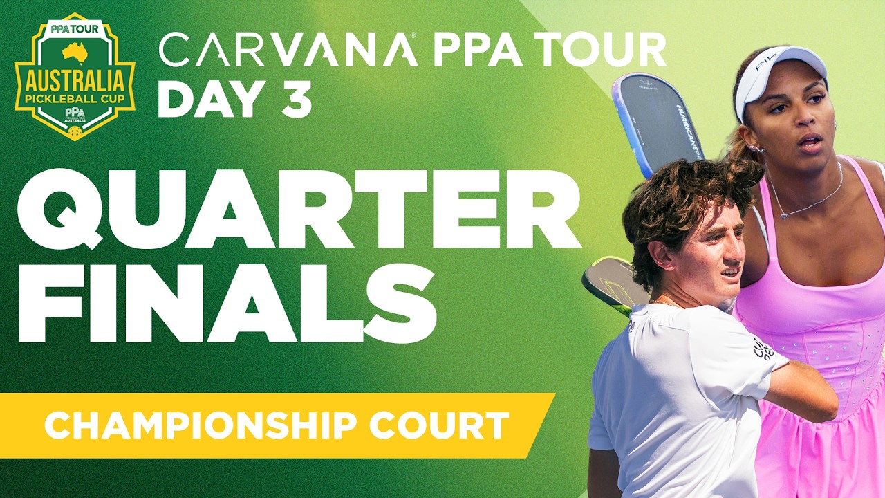 Championship Court: 2026 Australian Pickleball Cup | Quarterfinals