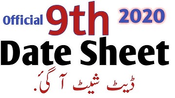 9th Class Date Sheet 2020 -  Date Sheet Of 9th Class 2020 - 9th Class Official Date Sheet 2020