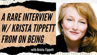 A Rare Interview with Krista Tippett from On Being | Feisworld Podcast Wealth