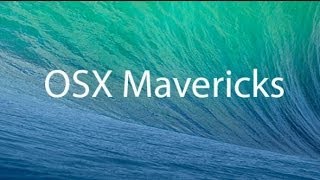 Os X Mavericks New Features And Top Tips