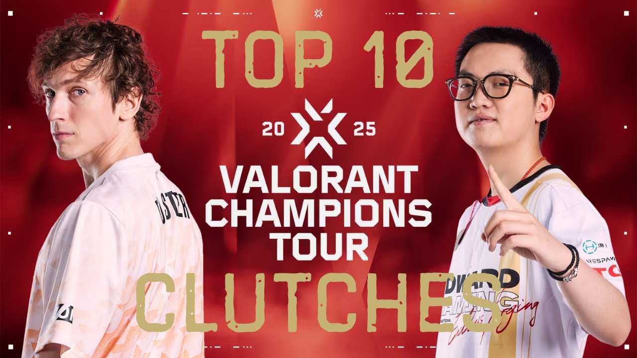 Top 10 Clutches – VCT Champions 2025 Paris Group Stage | Valorant Highlights