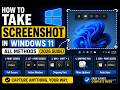 How to Take Screenshot in Windows 11 - All Methods (2026 Guide)