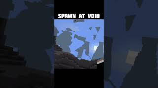 Spawn at void #minecraft