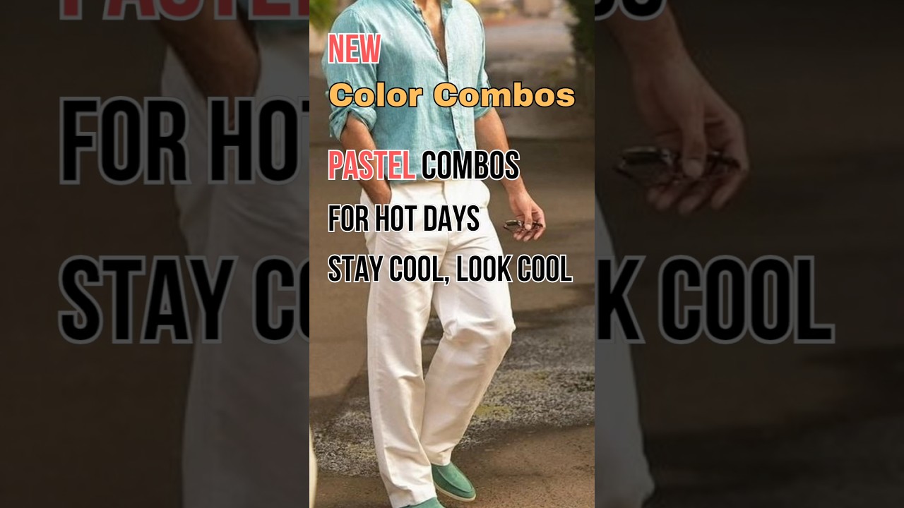 New Pastel combos for Summer 
