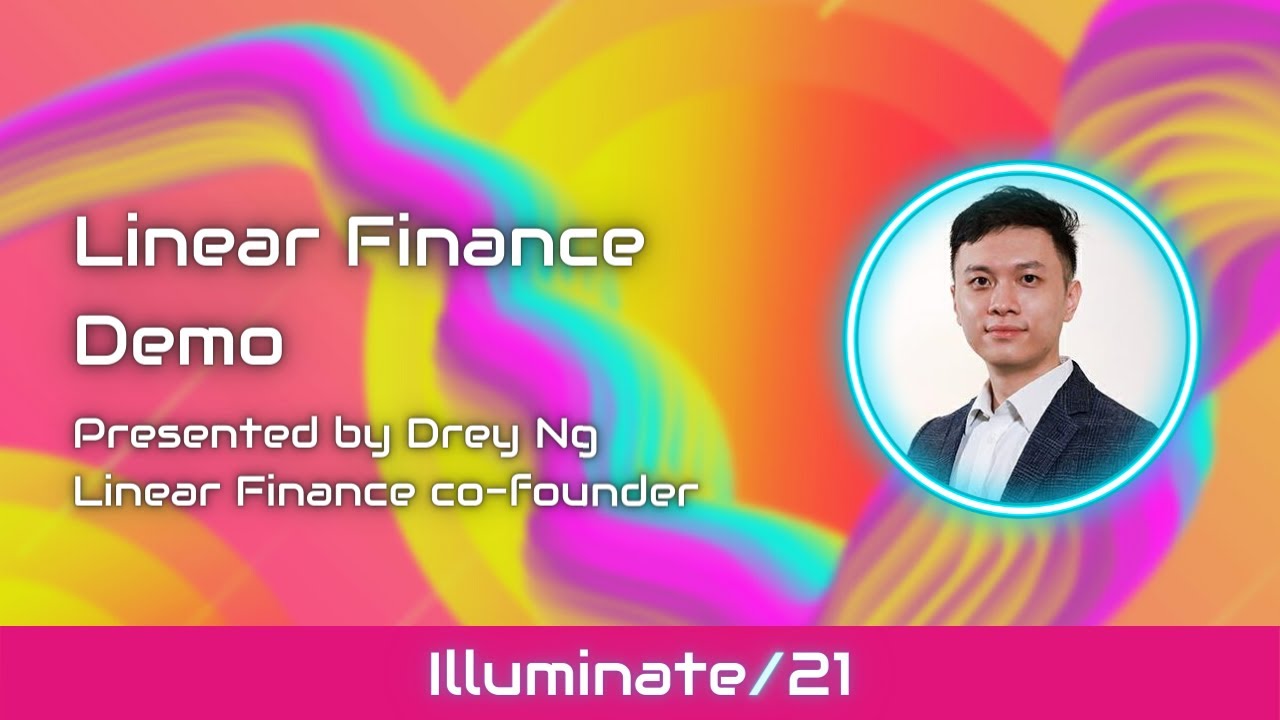 Illuminate/21: End-user Track | Linear Finance