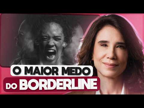 Borderline Personality and RELATIONSHIPS: Why is the fear of abandonment so intense? | ANA BEATRIZ