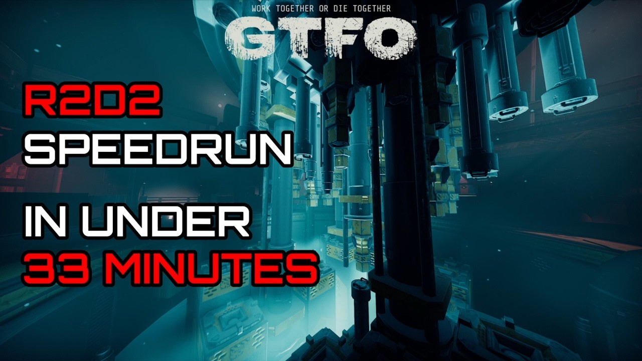 [GTFO] Speedrun - R2D2 in 32:47 [World Record] - YouTube