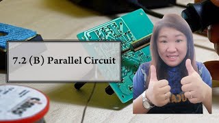 [DLP] [Science F2] Chapter 7.2 (B) Parallel Circuit  #PT3 #KSSM Update