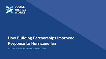 2023 Disaster Resilience Symposium | How Building Partnerships Improved Response to Hurricane Ian