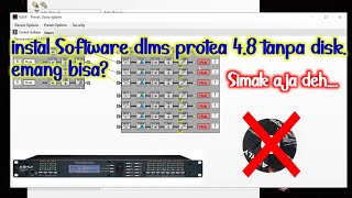 Software Dlms Ashly Protea 4.8SP Tanpa CD Bawaan?? screenshot 3