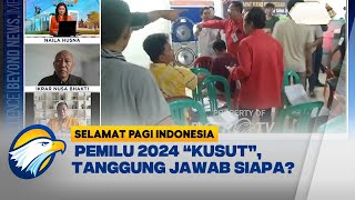[FULL DIALOG] Sengkarut Pemilu 2024, Tanggung Jawab Siapa?
