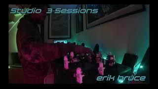 Studio 3 Sessions - 30/10/2026 - Erik Bruce