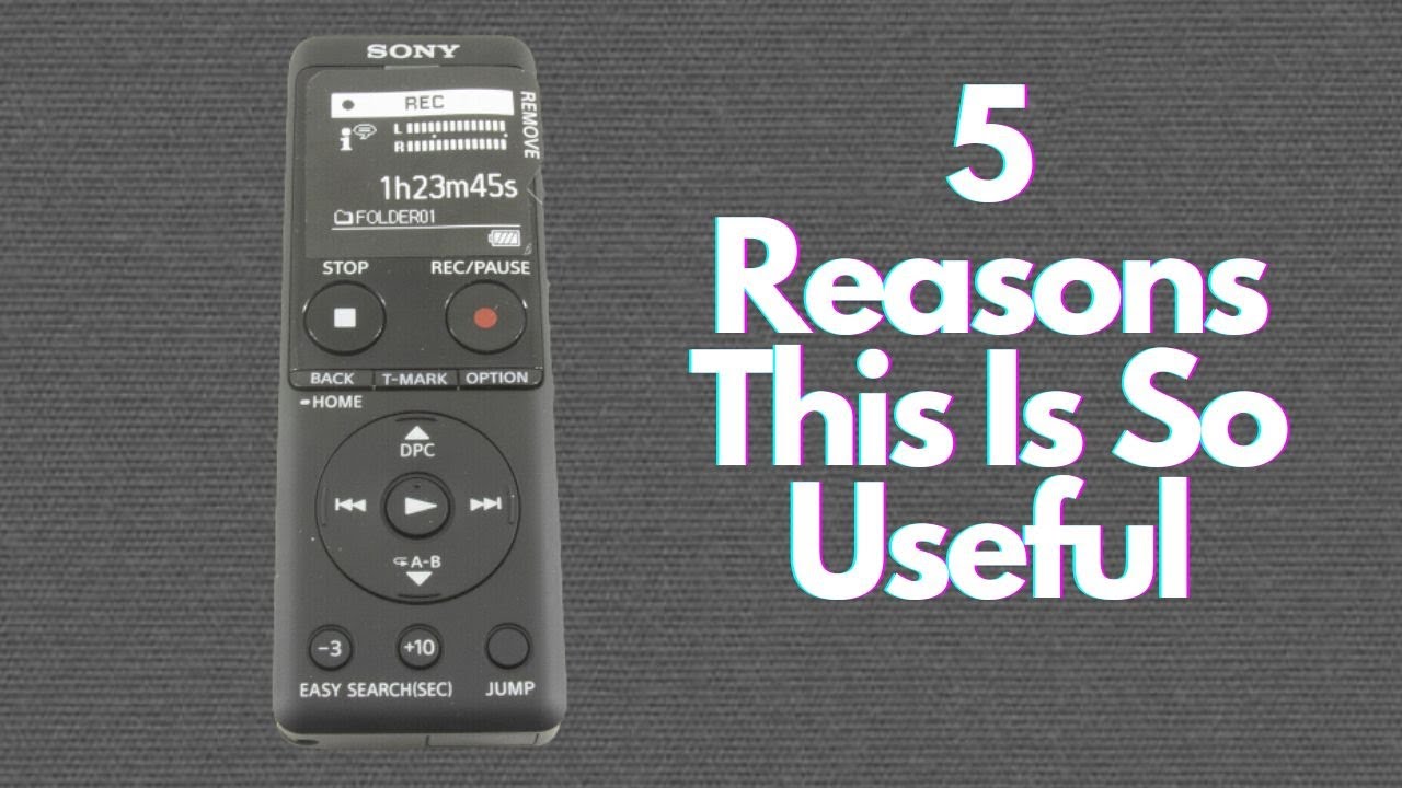 The Sony ICD UX570 : 5 Reasons Why I Love It