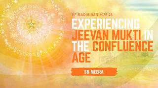 18/2/2026 I 6:00 pm I Experiencing Jeevan Mukti in Confluence.. - Sr. Meera I Gyan Sarovar I Mt. Abu
