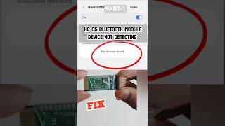 HC-05 Not Showing in Bluetooth? FIXED 🔥 #HC05Bluetooth #BluetoothModuleTest