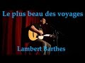 Le plus beau des voyages lambert barthes