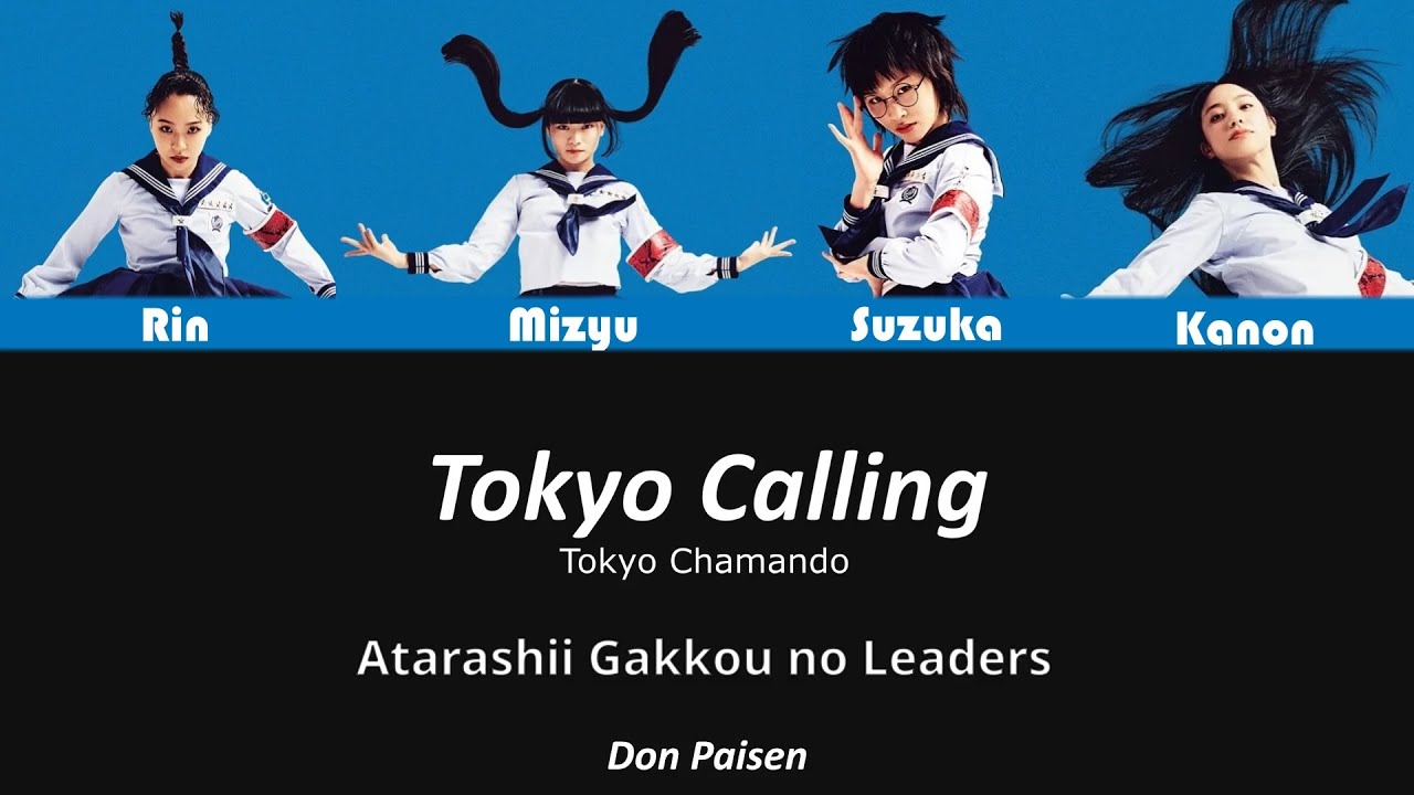 ATARASHII GAKKO! - Tokyo Calling | Tradução [PT/Romaji]