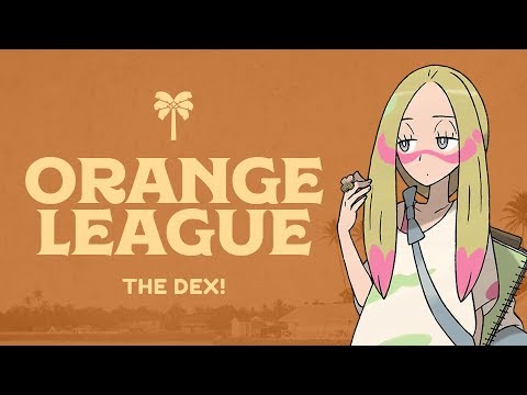 THE DEX! RETURNS OCTOBER 2018 WITH THE ORANGE LEAGUE!
