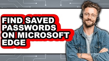 How to Find Saved Passwords on Microsoft Edge (only Way)