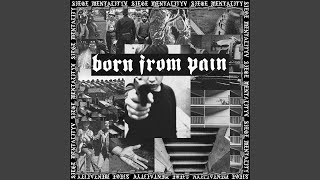 Born from Pain - Dawn