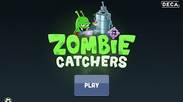 Zombie Catchers: Gameplay Walkthrough Part 1 - Let