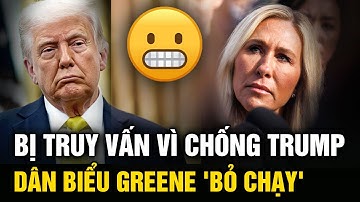 Dân biểu Greene ‘bỏ chạy’ khi bị truy vấn vì chống TT Trump | Tinh Hoa TV
