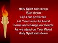 Holy spirit rain down worship w lyrics