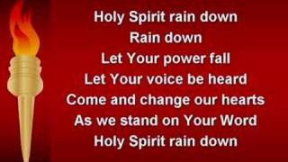 Holy Spirit Rain Down (worship video w/ lyrics) chords