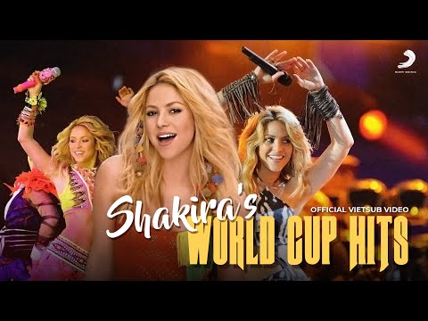 Shakira - World Cup Hits #worldcup