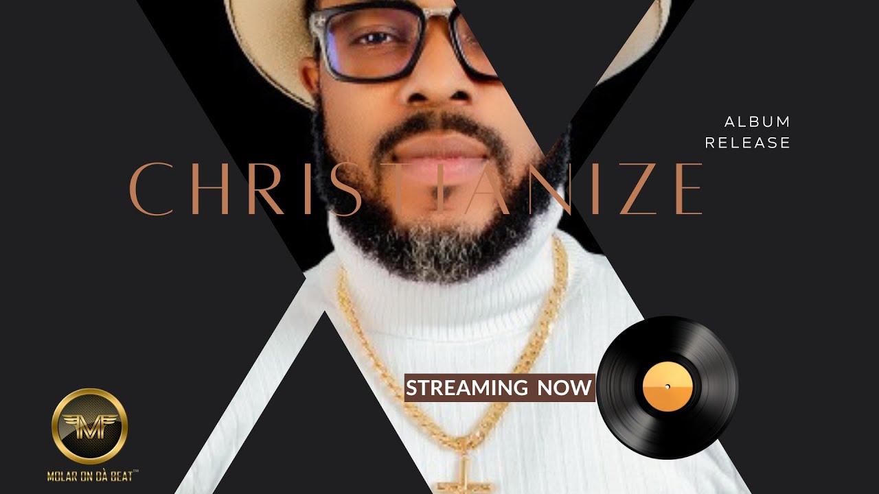 CHRISTIANIZE THE ALBUM OUT NOW - YouTube