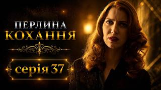 PEARL OF LOVE - Episode 37 | BRAZILIAN SERIES IN UKRAINIAN